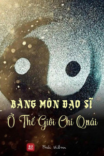 Bàng Môn Đạo Sĩ Ở Thế Giới Chí Quái