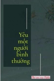 Yêu Một Người Bình Thường