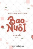 Bao Nuôi (Bao Dưỡng)