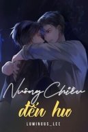 [Kỳ Hâm] Nuông Chiều Đến Hư Hỏng