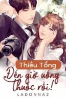 Thiều Tổng, Đến Giờ Uống Thuốc Rồi!