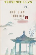 Thời Gian Tươi Đẹp Của Quế Hoa